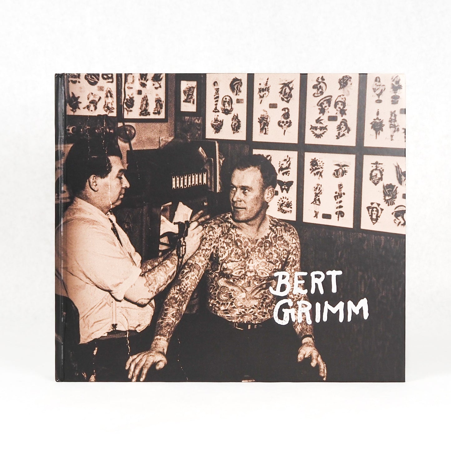 Bert Grimm: The Bert Grim Tattoo Museum Collection