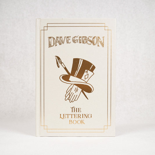 Dave Gibson - The Lettering Book