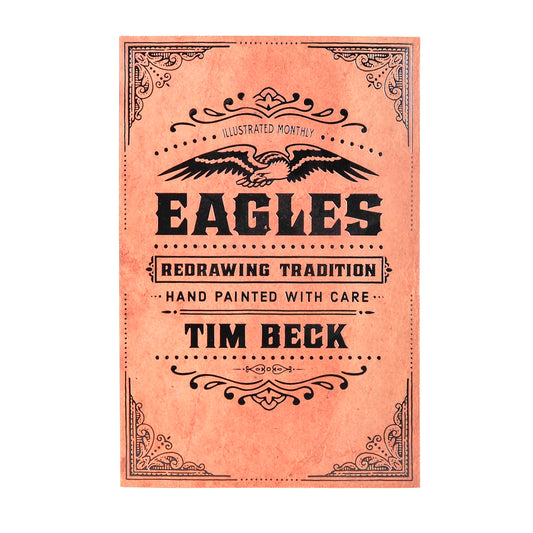 Tim Beck - Eagles: Redrawing Tradition